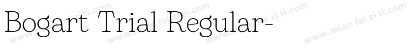 Bogart Trial Regular字体转换